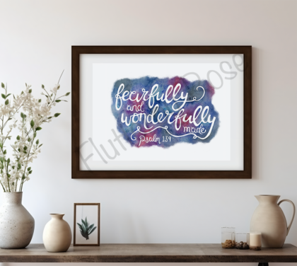 Fearfully and Wonderfully Made